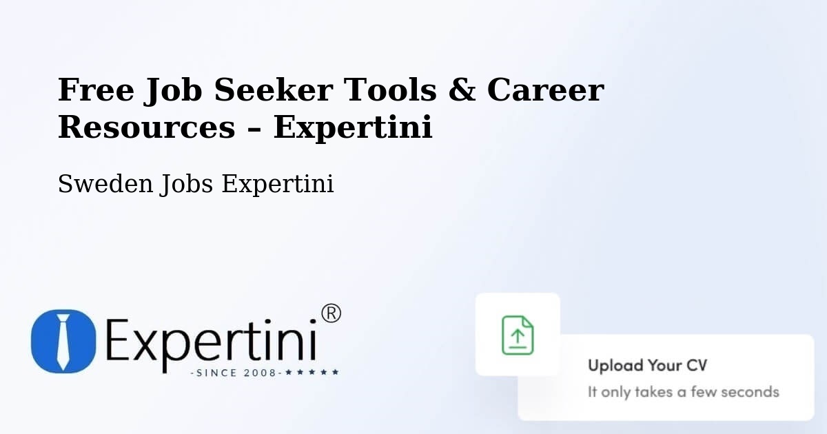 Free Job Seeker Tools & Career Resources – Helsingborg - Helsingborg, Sweden Jobs Expertini